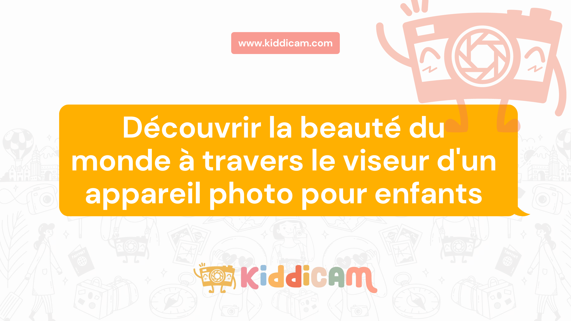 Découvrir la beauté du monde à travers le viseur d'un appareil photo pour enfants