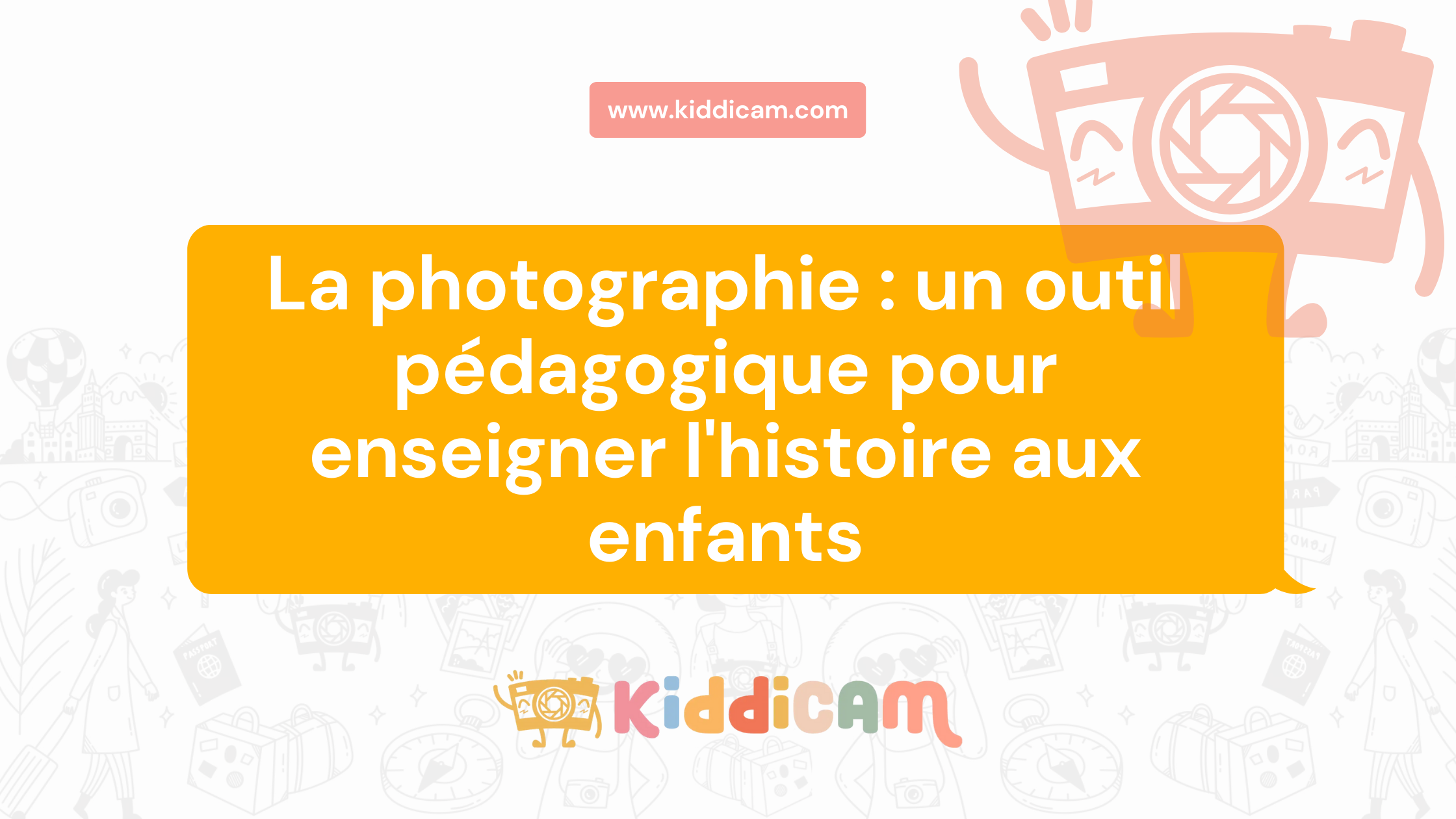 La photographie : un outil pédagogique pour enseigner l'histoire aux enfants