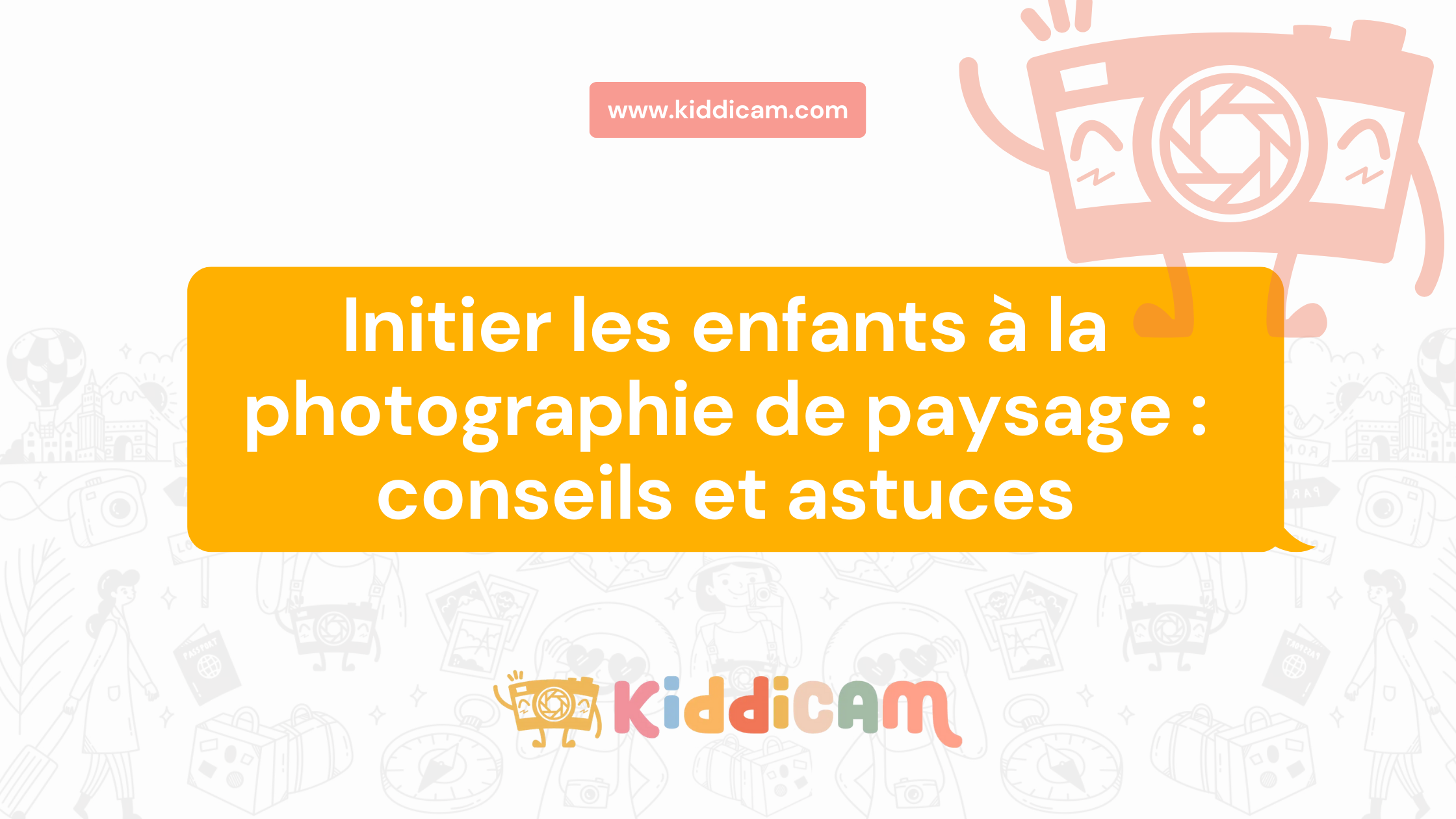 Initier les enfants à la photographie de paysage : conseils et astuces