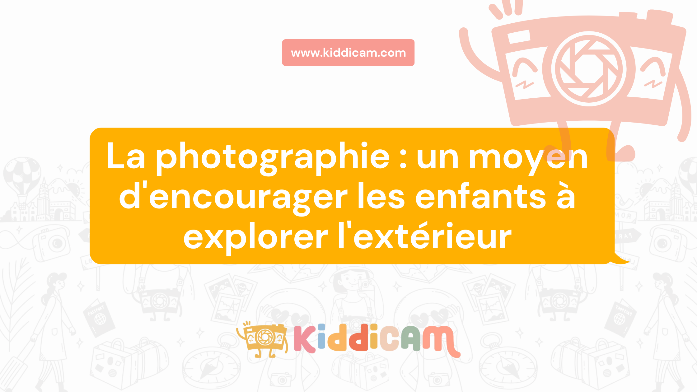 La photographie : un moyen d'encourager les enfants à explorer l'extérieur