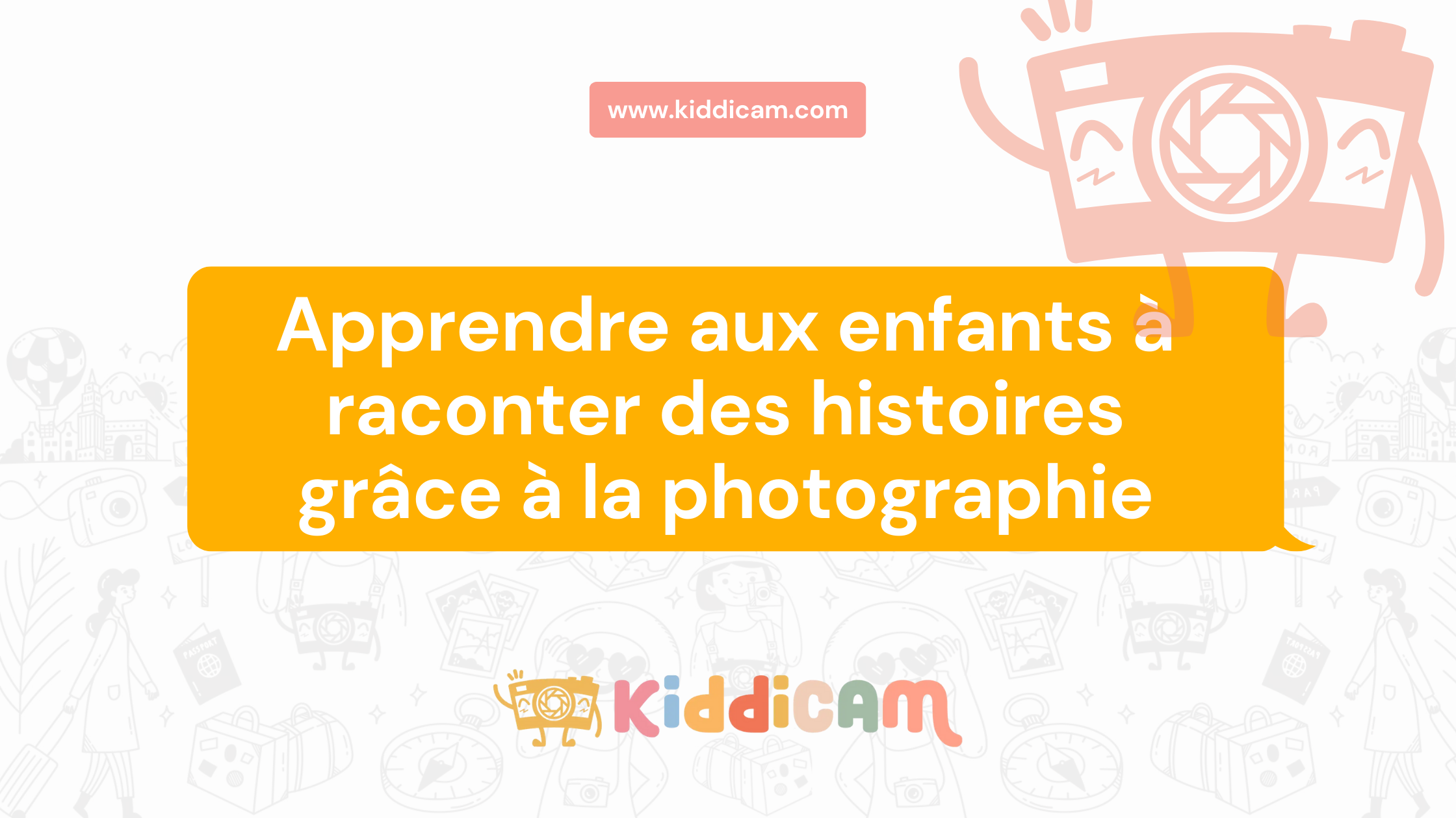 Apprendre aux enfants à raconter des histoires grâce à la photographie